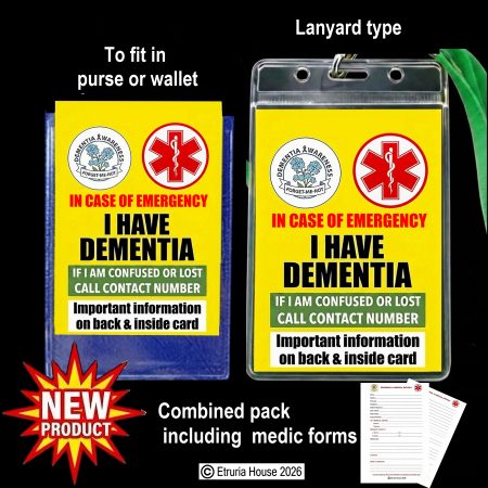 In case of emergency, I have Dementia, combined pack including Medic forms