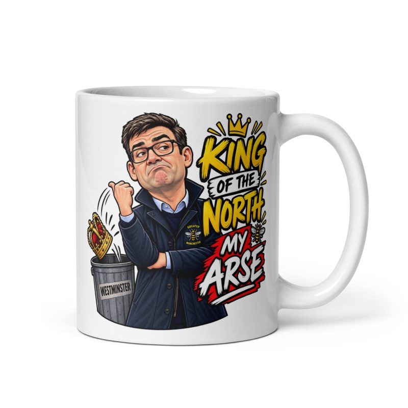 Andy Burnham Political Satire Mug – 11oz White Ceramic King of the North Funny Manchester Gift