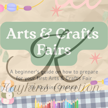 Arts and Craft Fair Digital Download Guide