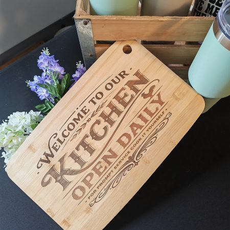 Laser Engraved Bamboo Chopping Board – "Welcome to Our Kitchen: Open Daily"
