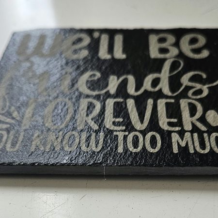 Slate Friendship Coaster – 1 x Coaster. Engraved Best Friend Gift, Custom Drink Coaster, Sentimental Keepsake