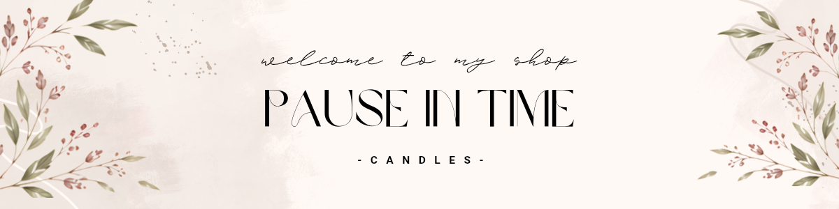 Pause in time candles