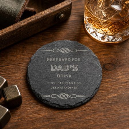 Dad Slate Coaster, Funny Reserved Drink Quote, Father’s Day, Birthday