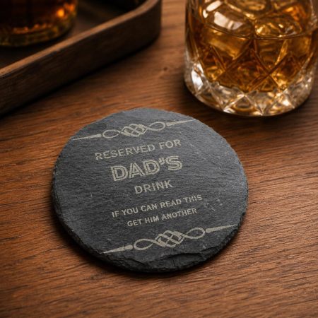 Dad Slate Coaster, Funny Reserved Drink Quote, Father’s Day, Birthday